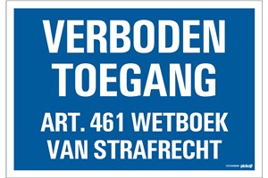 foto van product Bord verboden toegang 230X330 MM Pickup
